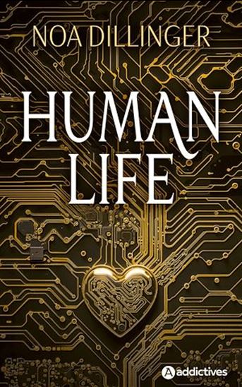 Human life - NOA DILLINGER