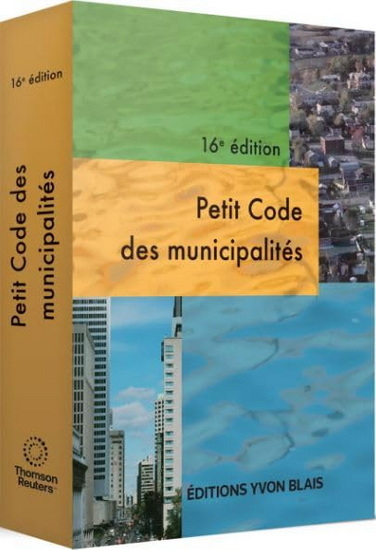 Petit code des municipalités 16e éd. - COLLECTIF