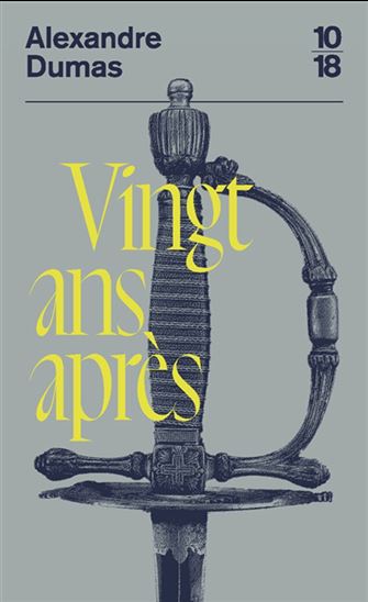 Vingt ans après - ALEXANDRE DUMAS