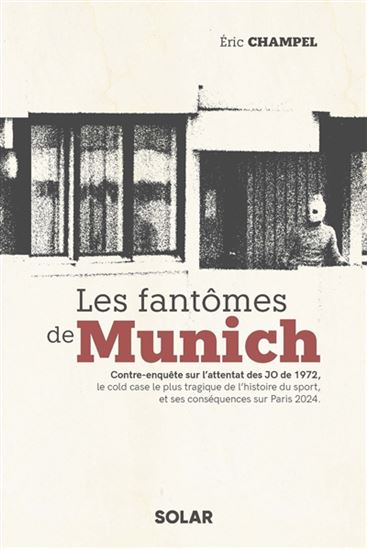 Les Fantômes de Munich - ERIC CHAMPEL