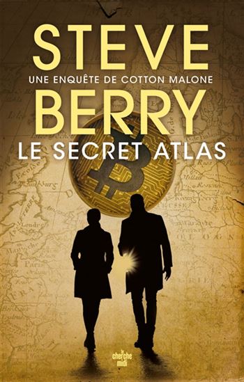 Le Secret atlas - STEVE BERRY