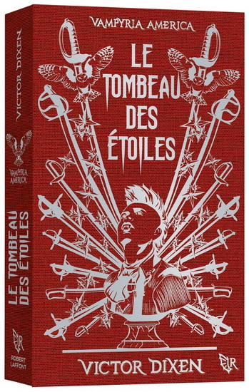 Le Tombeau des étoiles #02 Éd. collector - VICTOR DIXEN