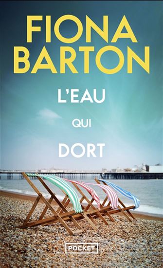L&#39;Eau qui dort - FIONA BARTON