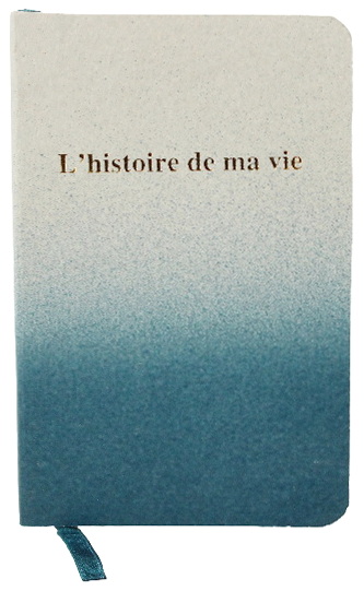 Petit cahier ligné ombré bleu - L&#39;histoire de ma vie 144p