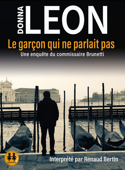Le Garçon qui ne parlait pas (CD) - DONNA LEON