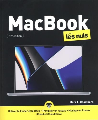 MacBook pour les nuls 12e éd. - MARK L CHAMBERS