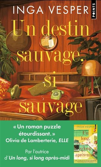 Un destin sauvage, si sauvage - INGA VESPER