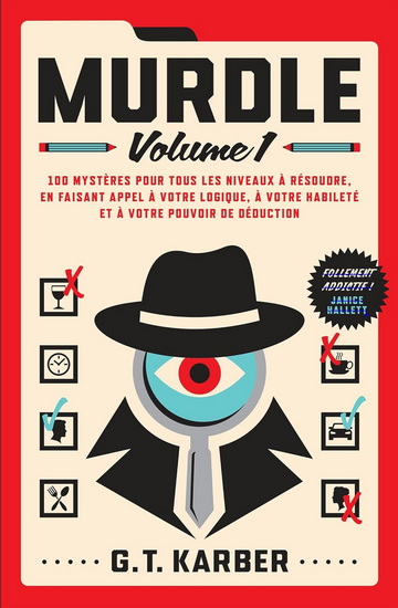 Murdle T.01 100 mystères pour tous les niveaux à résoudre - GREG T KARBER