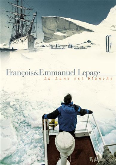 La Lune est blanche - FRANÇOIS LEPAGE - EMMANUEL