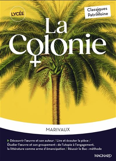 La Colonie - PIERRE DE MARIVAUX