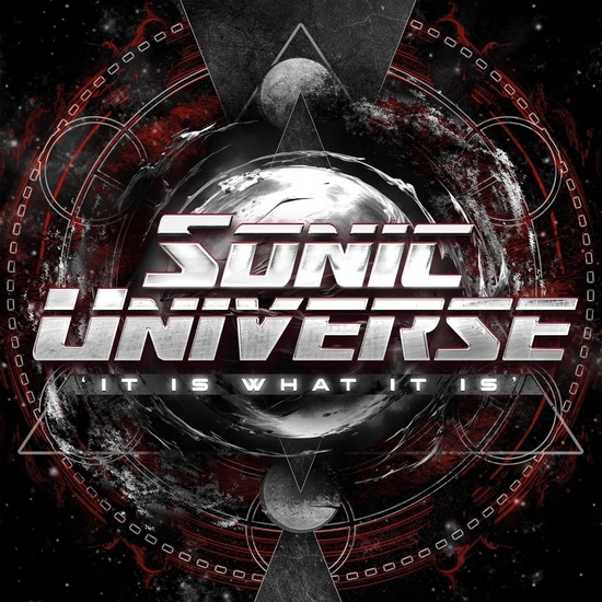 It Is What It Is - SONIC UNIVERSE