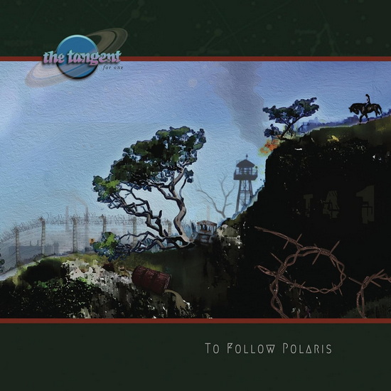 To Follow Polaris - (THE) TANGENT