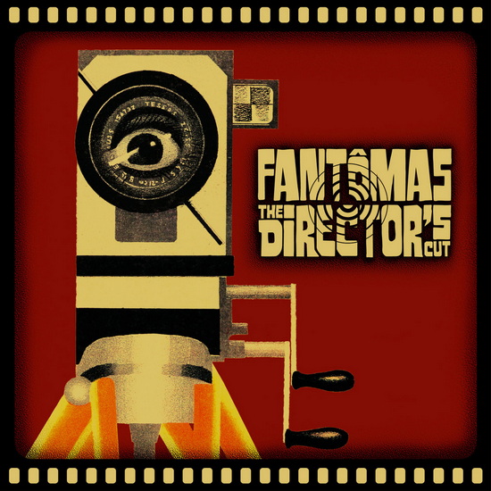 The Director&#39;S Cut, (Vinyle) - FANTOMAS