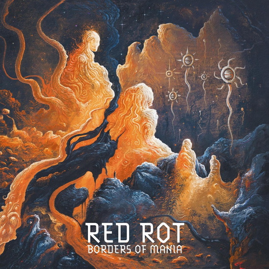 Borders Of Mania - RED ROT