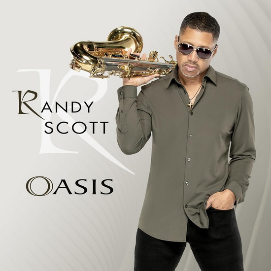 Oasis - RANDY SCOTT