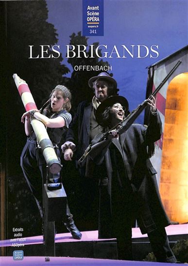 L'Avant-scène opéra #341 Les brigands - JACQUES OFFENBACH