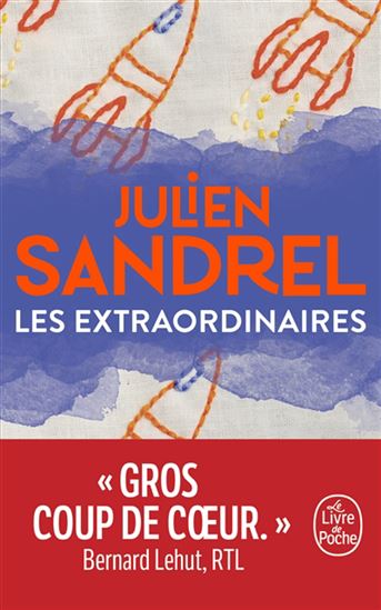 Les Extraordinaires - JULIEN SANDREL