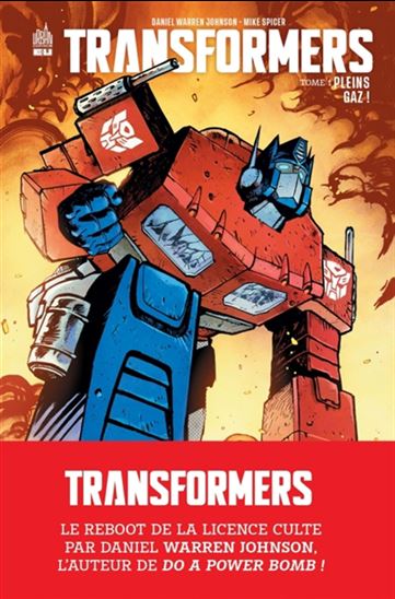 Transformers #01 Plein gaz ! - DANIEL WARREN JOHNSON - MIKE SPICER