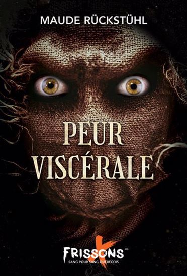 Peur viscérale - MAUDE RÜCKSTÜHL