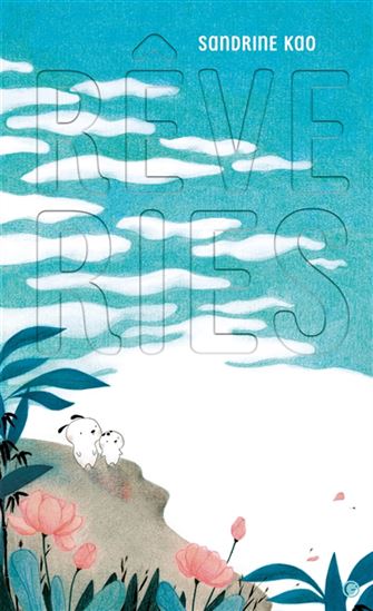 Rêveries - SANDRINE KAO