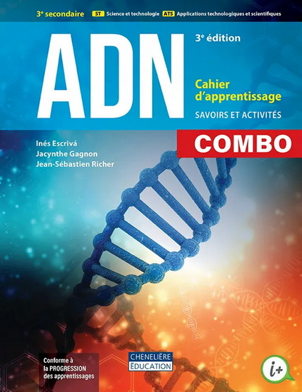 ADN : ST-ATS : secondaire 3 : combo : cahier d&#39;apprentissage en version imprimée ET numérique 3e éd. - INÉS ESCRIVÁ & AL