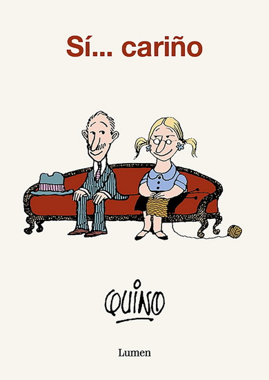 SI, CARIÑO - QUINO