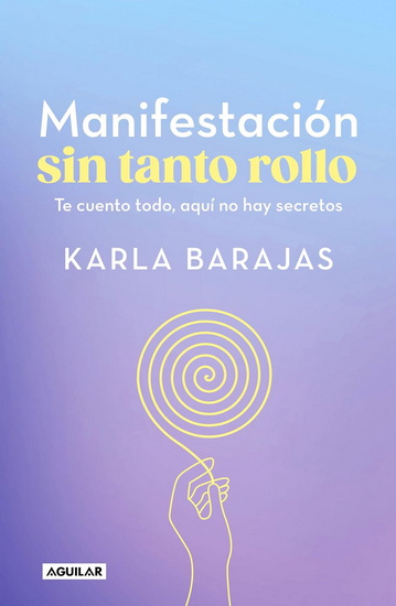 MANIFESTACIÓN SIN TANTO ROLLO - KARLA BARAJAS
