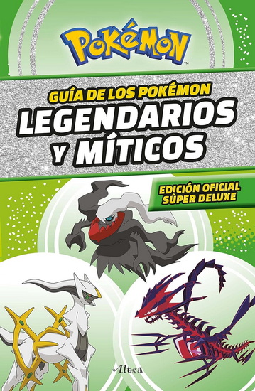 GUÍA POKÉMON: LEGENDARIOS - COLLECTIF