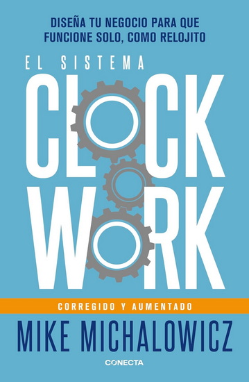 SISTEMA CLOCKWORK - MIKE MICHALOWICZ