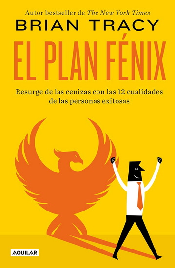 EL PLAN FÉNIX - BRIAN TRACY