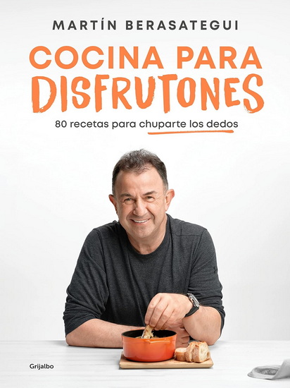 COCINA PARA DISFRUTONES - MARTÍN BERASATEGUI