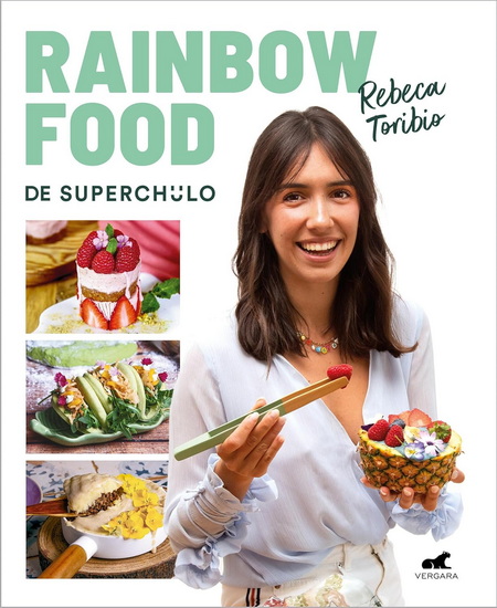RAINBOW FOOD DE SUPERCHULO - REBECA TORIBIO