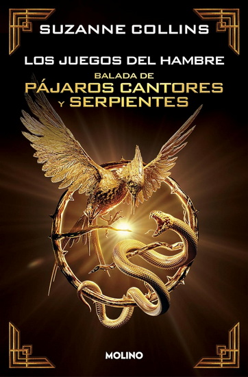 BALADA DE PÁJAROS CANTORES Y - SUZANNE COLLINS