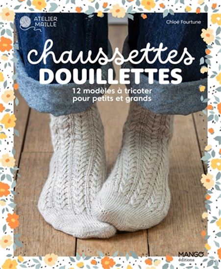 Chaussettes pour petits et grands - CHLOÉ FOURTUNE