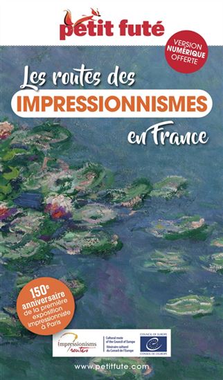 Les Routes des impressionnismes en France - COLLECTIF