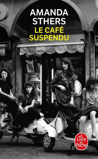 Le Café suspendu - AMANDA STHERS