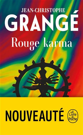 Rouge karma - JEAN-CHRISTOPHE GRANGÉ