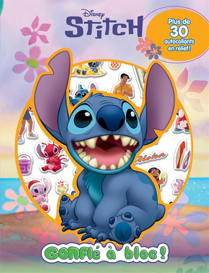 Disney Stitch : gonflé à bloc! - COLLECTIF