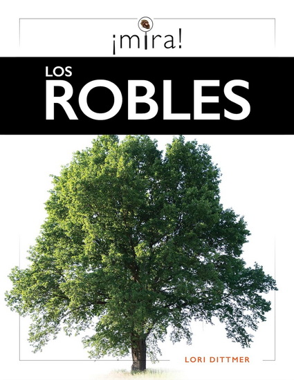 Los robles - LORI DITTMER