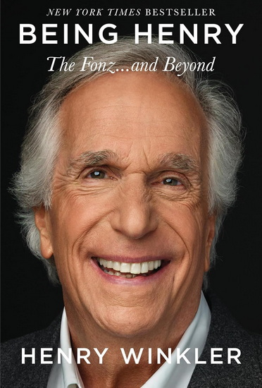 Being Henry - HENRY WINKLER