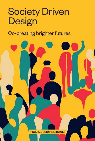 Society Driven Design - JUDAH ARMANI
