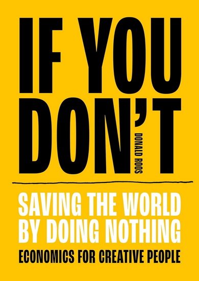 If you don&#39;t - DONALD ROOS