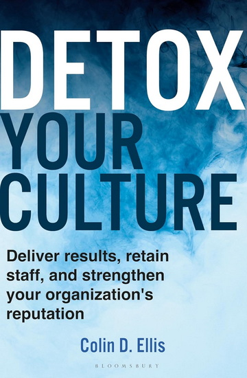 Detox Your Culture - COLIN D ELLIS