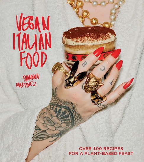 Vegan Italian - SHANNON MARTINEZ
