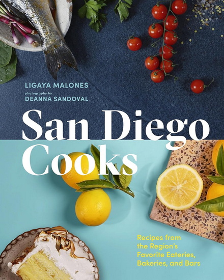 San Diego Cooks - LIGAYA MALONES - DEANNA SANDOVAL