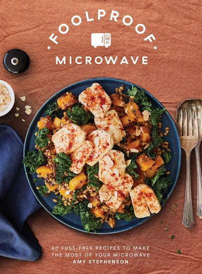 Foolproof Microwave - AMY STEPHENSON