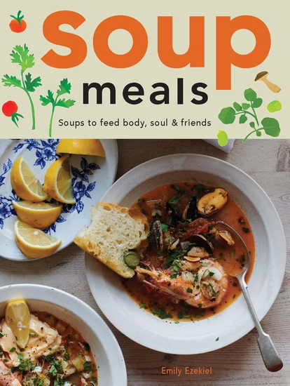 Soup Meals - EMILY EZEKIEL