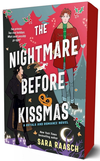 The Nightmare Before Kissmas - SARA RAASCH