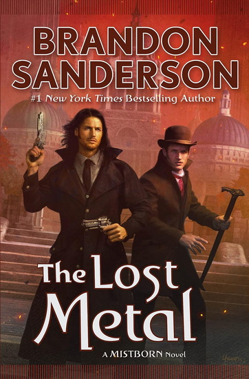 The Lost Metal - BRANDON SANDERSON