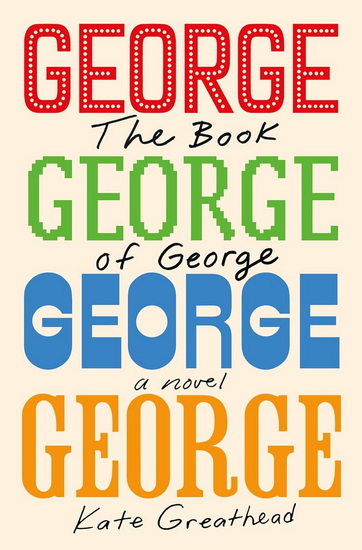 The Book of George - KATE GREATHEAD